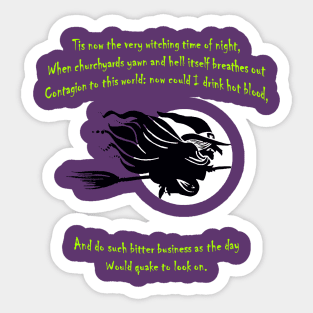 Tis Now The Witching Time Of Night Shakespearean Quote Sticker